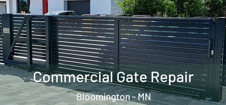 Commercial Gate Repair Bloomington - MN