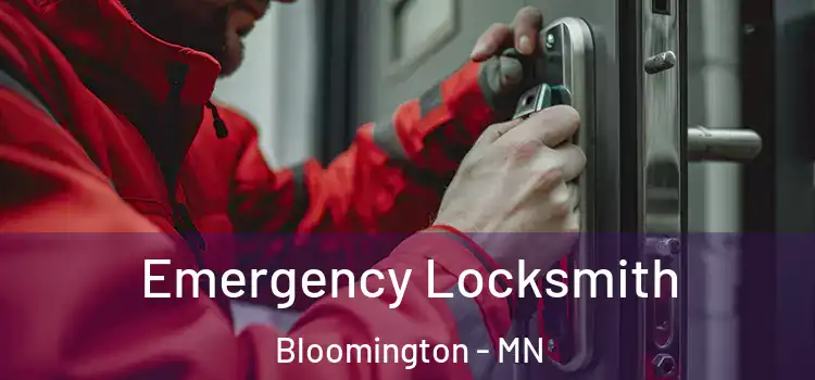 Emergency Locksmith Bloomington - MN