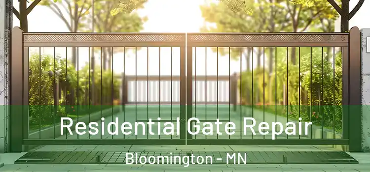 Residential Gate Repair Bloomington - MN